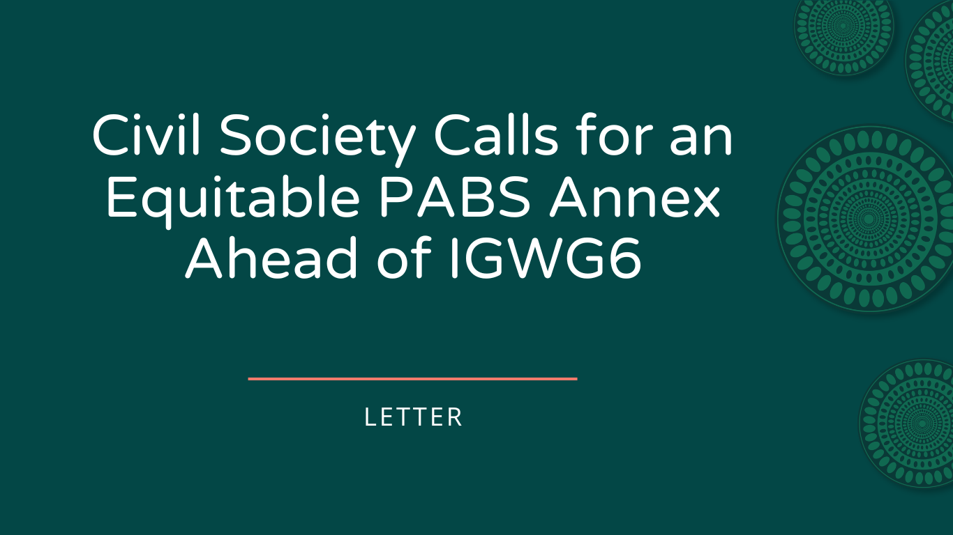 Letter - Civil Society Calls for an Equitable PABS Annex Ahead of IGWG6 ...